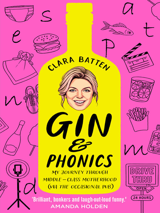 Title details for Gin and Phonics by Clara Batten - Available